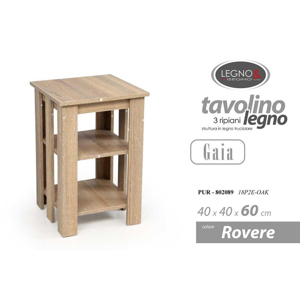 Pur/Tavolino 3Rip 40*40*60Cm   18P2E-Oak